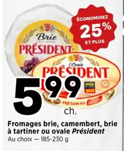 Val-Mont Fromages brie, camembert, brie à tartiner ou ovale Président offer