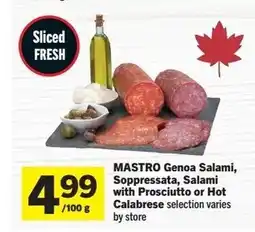 Foodland MASTRO Genoa Salami, Soppressata, Salami with Prosciutto or Hot Calabrese offer
