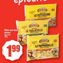 Bonanza Pâtes aux oeufs Aurora offer