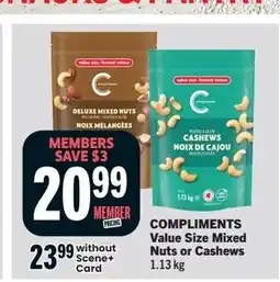 Foodland COMPLIMENTS Value Size Mixed Nuts or Cashews offer