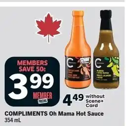 Foodland COMPLIMENTS Oh Mama Hot Sauce offer