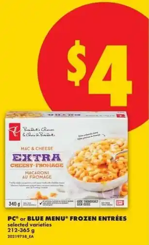 No Frills Pc or blue menu frozen entrées offer