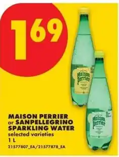 No Frills Maison perrier or sanpellegrino sparkling water offer
