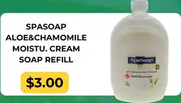 Dollarama Spasoap aloe&chamomile moistu. cream soap refill offer
