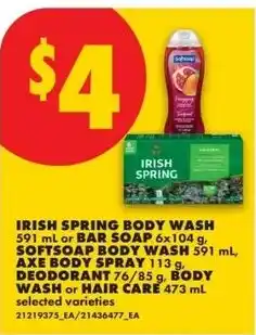 No Frills Irish spring body washor bar soap softsoap body wash, axe body spray, deodorant, body wash or hair care offer