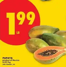 No Frills Papaya offer