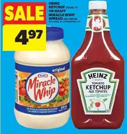 Real Canadian Superstore Heinz Ketchup, or Kraft Miracle Whip Spread offer