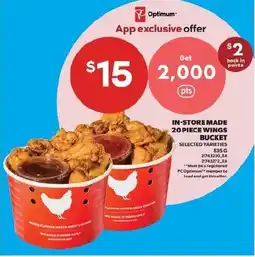 Real Canadian Superstore In-Store Made 20-Piece Wings Bucket offer