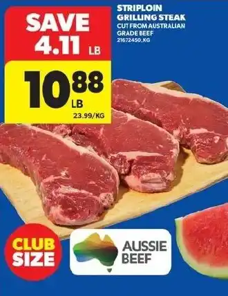 Real Canadian Superstore Striploin Grilling Steak offer