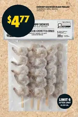 Real Canadian Superstore Shrimp Skewers, Raw Peeled offer