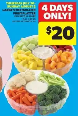 Real Canadian Superstore Large Vegetable or Fruit Platter offer
