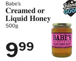Village Food Markets BABE'S Creamed or Liquid Honey offer