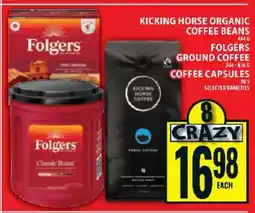 Food Basics Kicking Horse Organic Coffee Beans, Folgers Ground Coffee, Coffee Capsules offer