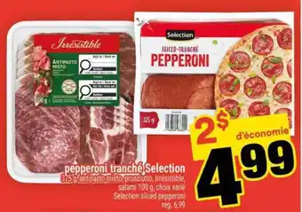 Super C PEPPERONI TRANCHÉ SÉLECTION offer