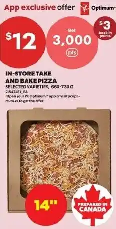 Real Canadian Superstore In-store take and bake pizza offer