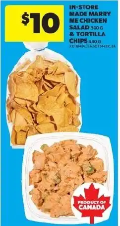 Real Canadian Superstore In-store made marry me chicken salad & tortilla chips offer