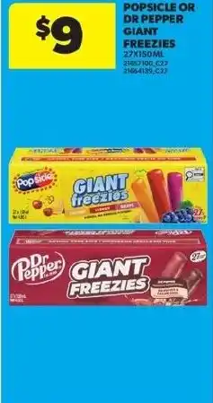 Real Canadian Superstore Popsicle or dr pepper giant freezies offer