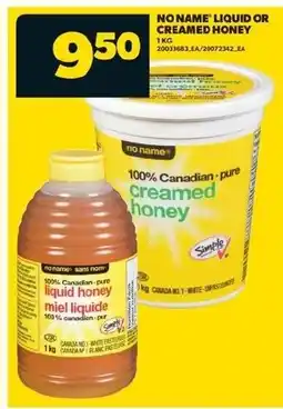 Real Canadian Superstore Liquid or creamed honey offer