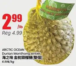 Btrust Supermarket ARCTIC OCEAN Durian Monthong entier offer