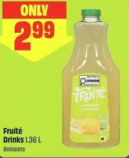 FreshCo Fruité Drinks offer