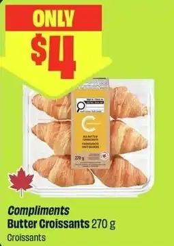 FreshCo Compliments Butter Croissants offer