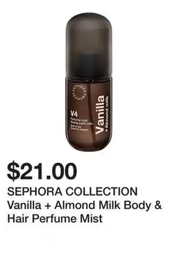 Sephora SEPHORA COLLECTION Vanilla + Almond Milk Body & Hair Perfume Mist offer