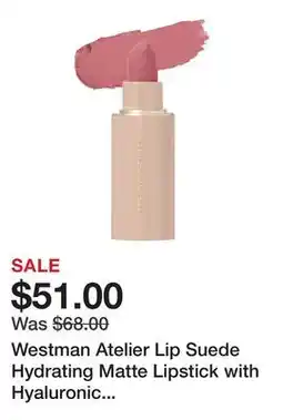 Sephora Westman Atelier Lip Suede Hydrating Matte Lipstick with Hyaluronic Acid offer