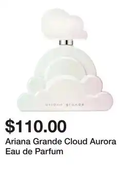 Sephora Ariana Grande Cloud Aurora Eau de Parfum offer