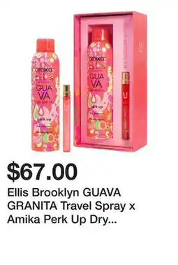 Sephora Ellis Brooklyn GUAVA GRANITA Travel Spray x Amika Perk Up Dry Shampoo Set offer