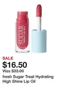 Sephora fresh Sugar Treat Hydrating High Shine Lip Oil offer