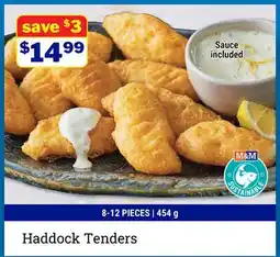 M & M Food Market Haddock Tenders offer