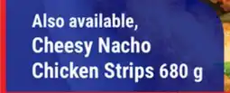 M & M Food Market Cheesy Nacho Chicken Strips offer