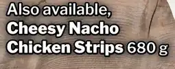 M & M Food Market Cheesy Nacho Chicken Strips offer