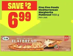 FreshCo Fino Fine Foods Mediterranean Margherita Flatbread offer