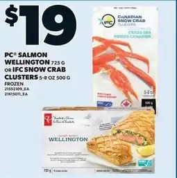 Independent Grocer PC Salmon Wellington or IFC Snow Crab Clusters offer