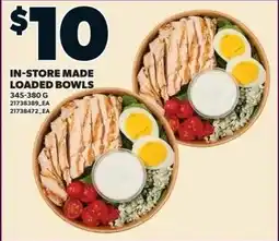 Independent Grocer In-Store Made Loaded Bowls offer