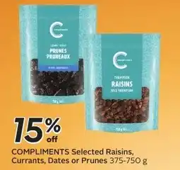 Sobeys COMPLIMENTS Selected Raisins, Currants, Dates or Prunes offer