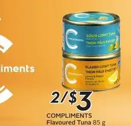 Sobeys COMPLIMENTS Flavoured Tuna offer