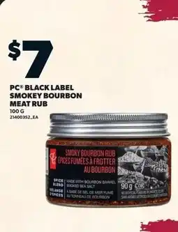Independent Grocer PC Black Label Smokey Bourbon Meat Rub offer