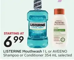 Sobeys LISTERINE Mouthwash or AVEENO Shampoo or Conditioner offer