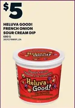 Independent Grocer Heluva Good French Onion Sour Cream Dip offer