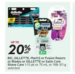Sobeys BIC, GILLETTE, Mach3 or Fusion Razors or Blades or GILLETTE or Satin Care Shave Care offer