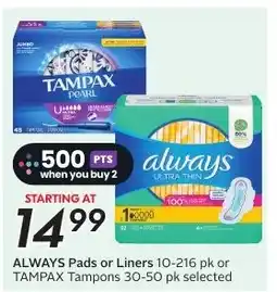 Sobeys ALWAYS Pads or Liners offer