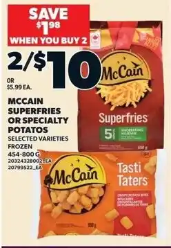 Independent Grocer McCain Superfries or Secialty Potatos offer