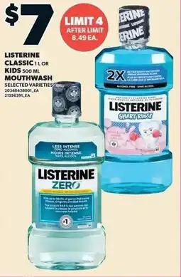 Independent Grocer Listerine Classic or Kids Mouthwash offer