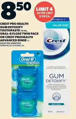 Independent Grocer Crest Pro-Health Gum Detoxify Toothpaste, Oral-B Floss Twin Pack, or Crest Pro-Health Advanced Rinse offer