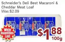 Ample Food Market Schneider's Deli Best Macaroni & Cheddar Meat Loaf offer