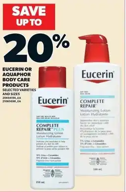 Independent Grocer Eucerin or Aquaphor Body Care Products offer