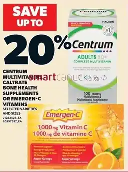 Independent Grocer Centrum Multivitamin Caltrate Bone Health Supplements or Emergen-C Vitamins offer