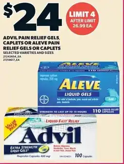 Independent Grocer Advil Pain Relief Gels Caplets or Aleve Pain Relief Gels or Caplets offer
